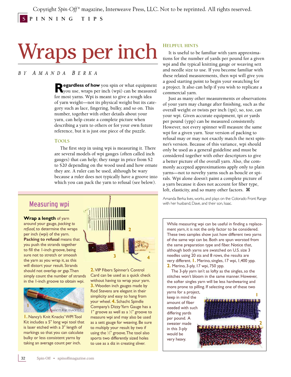 Wraps Per Inch Tions for the Number of Yards Per Pound for a Given Wpi and the Typical Knitting Gauge Or Weaving Sett by a MANDA B ERKA and Needle Size to Use