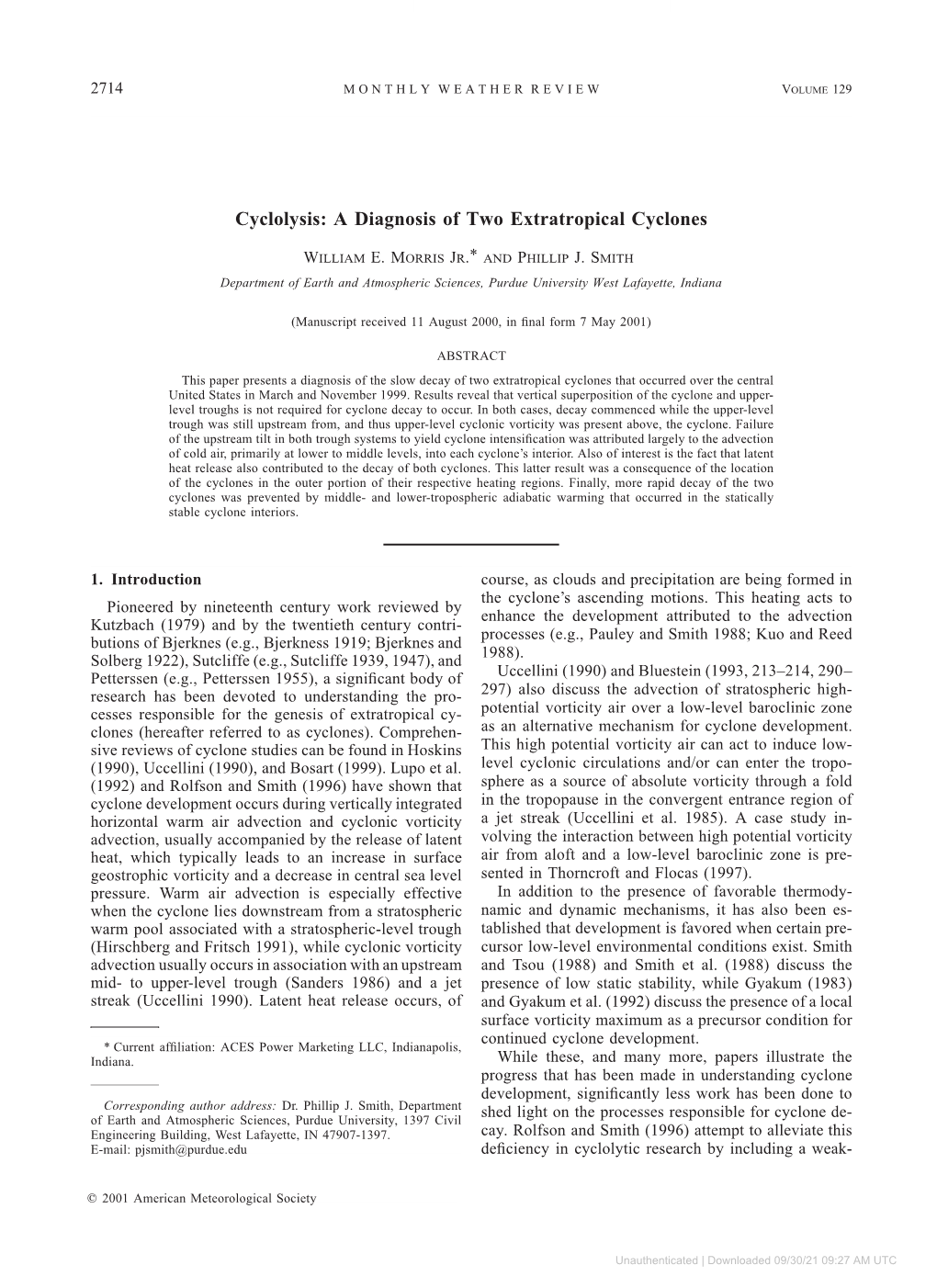 Cyclolysis: a Diagnosis of Two Extratropical Cyclones