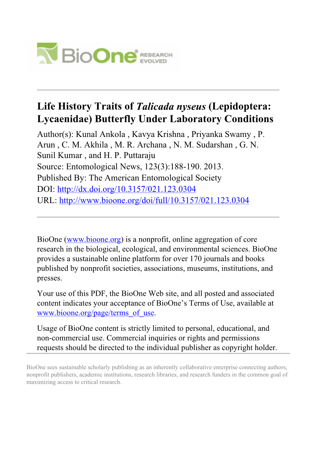 Life History Traits of Talicada Nyseus (Lepidoptera: Lycaenidae) Butterfly Under Laboratory Conditions Author(S): Kunal Ankola , Kavya Krishna , Priyanka Swamy , P