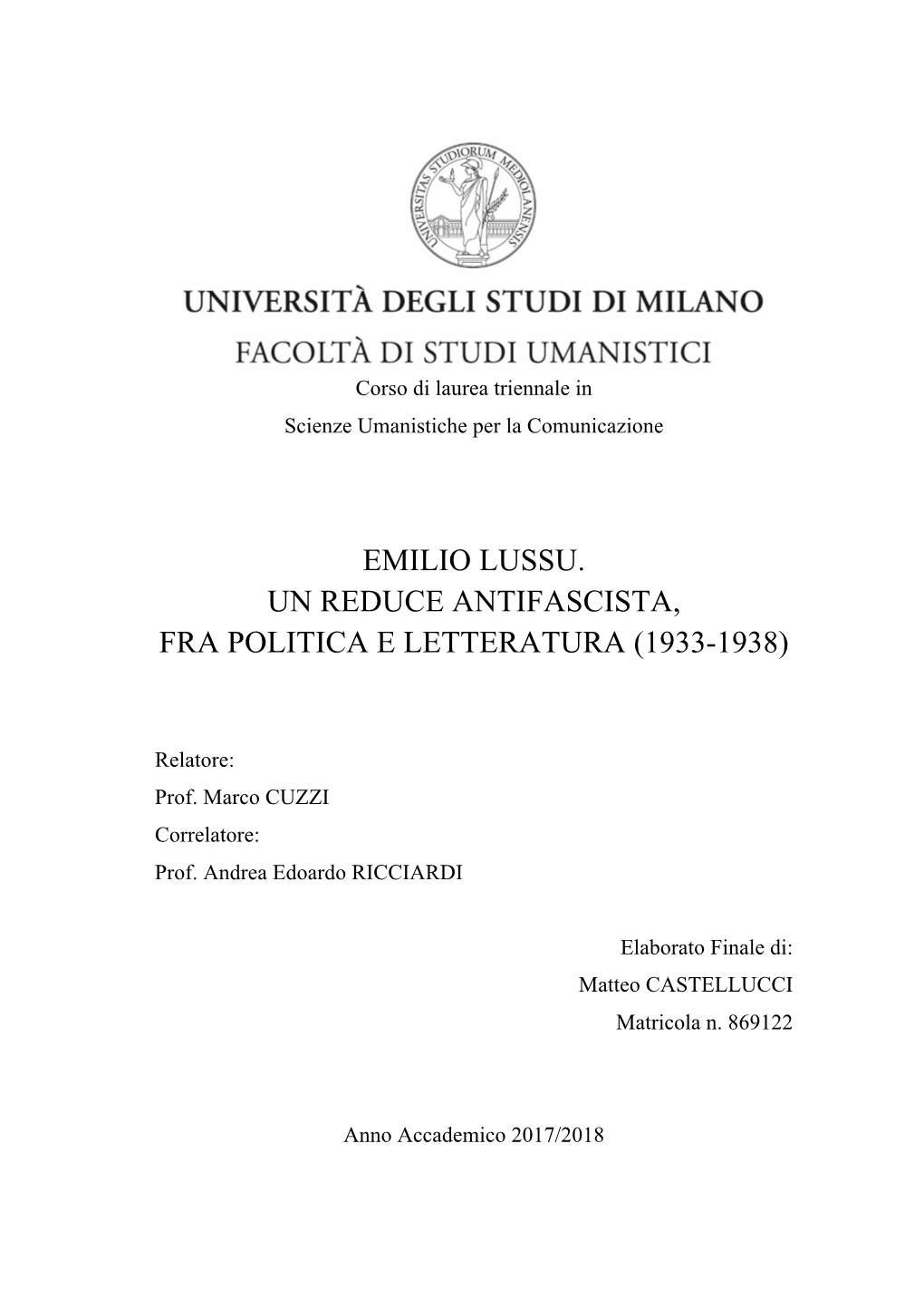 Emilio Lussu. Un Reduce Antifascista Fra Politica E Letteratura (1933-1938)