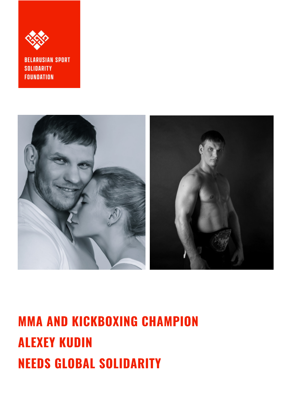 Mma and Kickboxing Champion Alexey Kudin Needs Global Solidarity Stop Extradition from Russia to Belarus