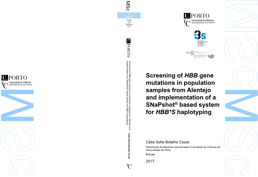 Screening of HBB Gene Mutations in Population Samples from Alentejo and Implementation of a ® Snapshot Based System for HBB*S Haplotyping