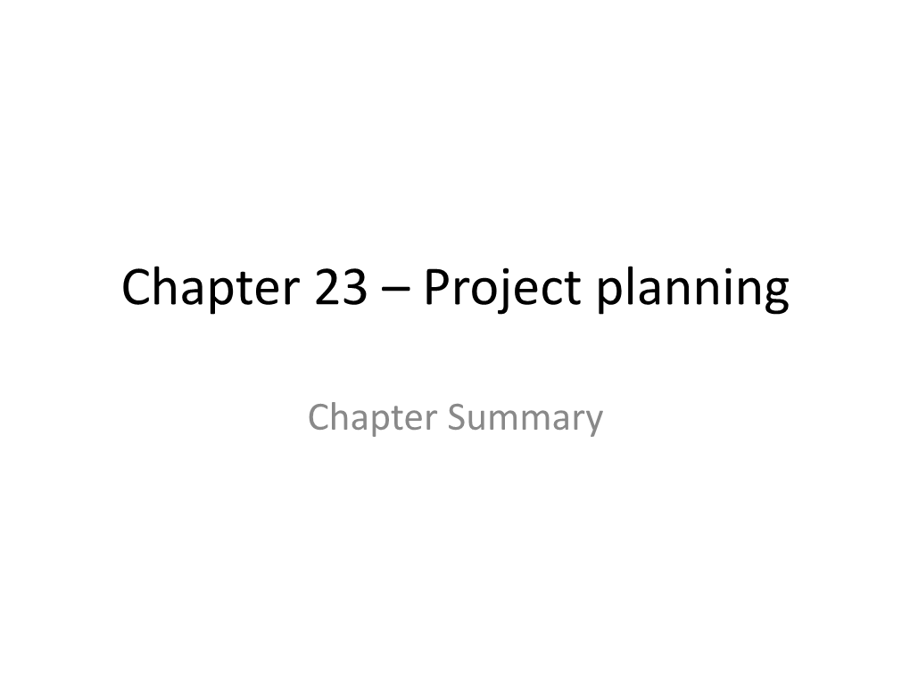 Chapter 23 – Project Planning