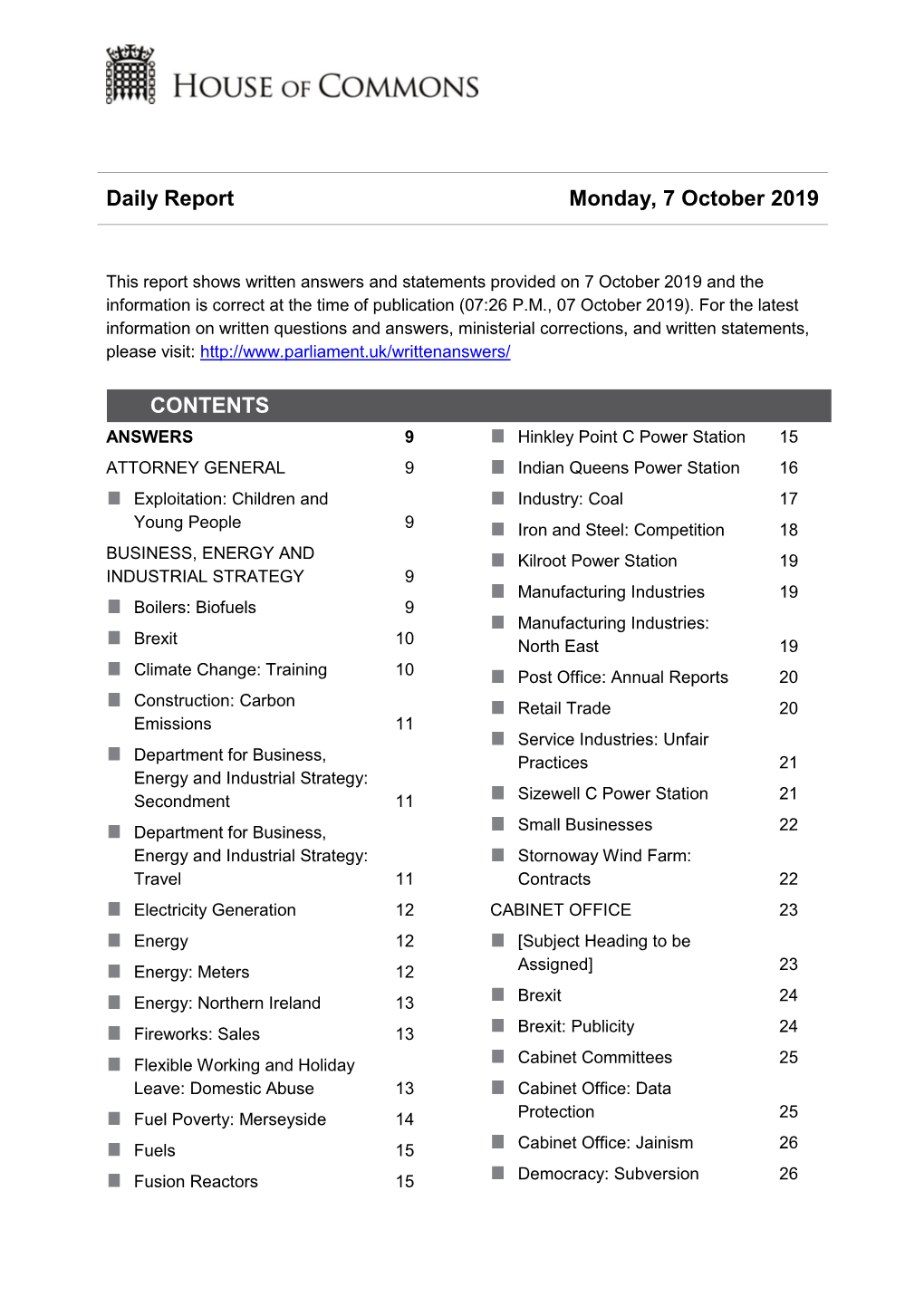 Daily Report Monday, 7 October 2019 CONTENTS