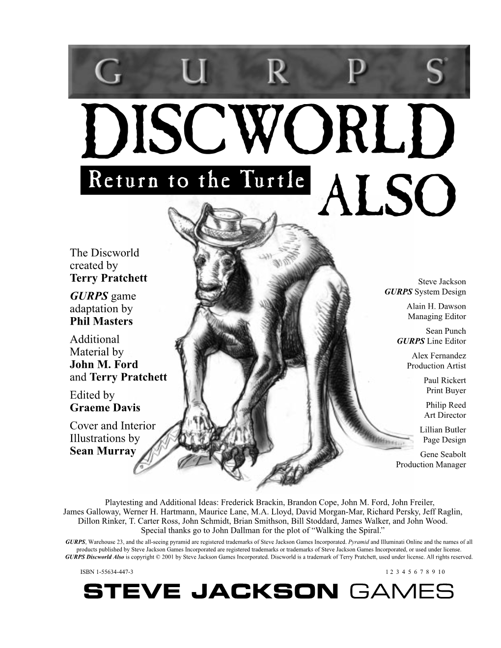 GURPS Discworld Also Is Copyright © 2001 by Steve Jackson Games Incorporated