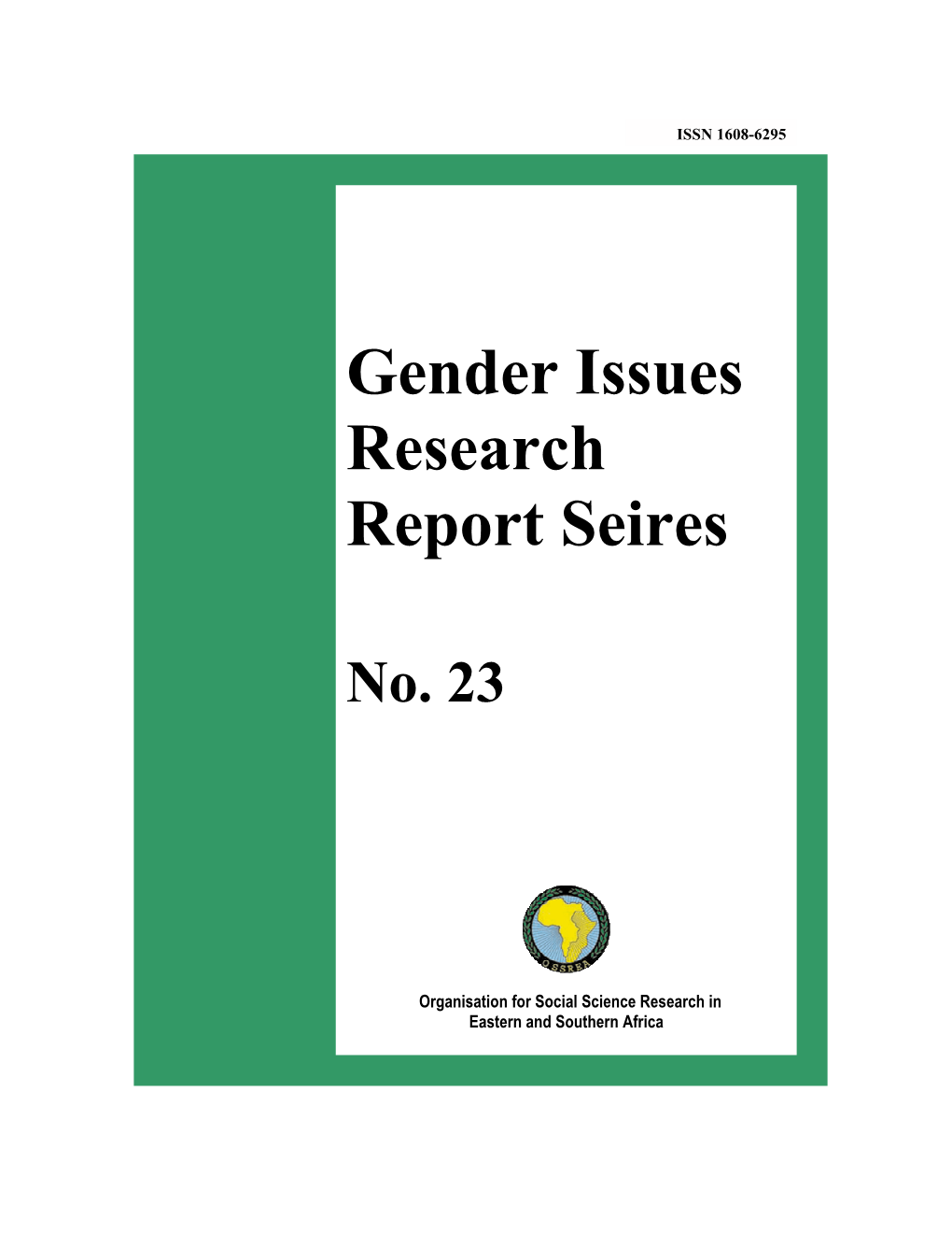 Gender Issues Research Report Seires