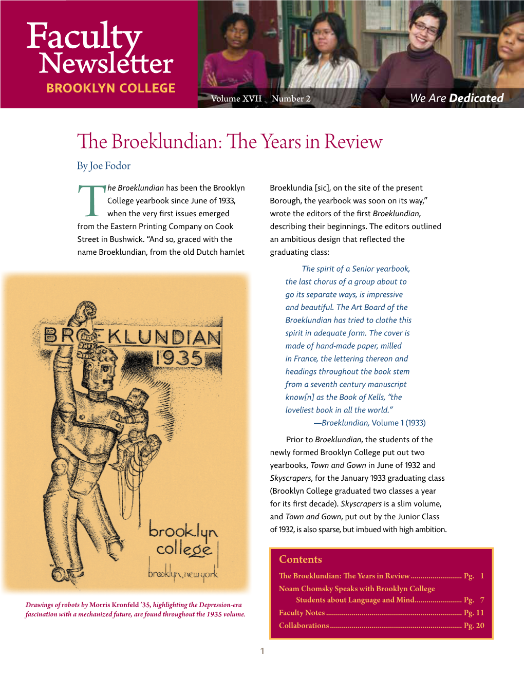 Faculty Newsletter Brooklyn College Volume XVII Number 2 We Are Dedicated