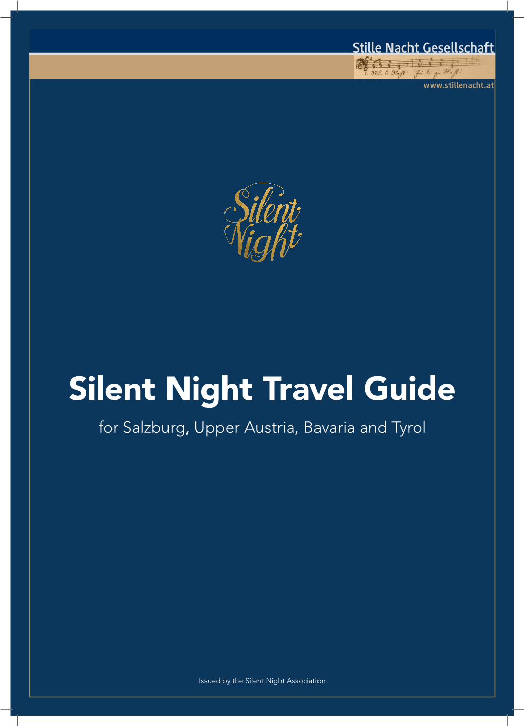 Silent Night Travel Guide for Salzburg, Upper Austria, Bavaria and Tyrol