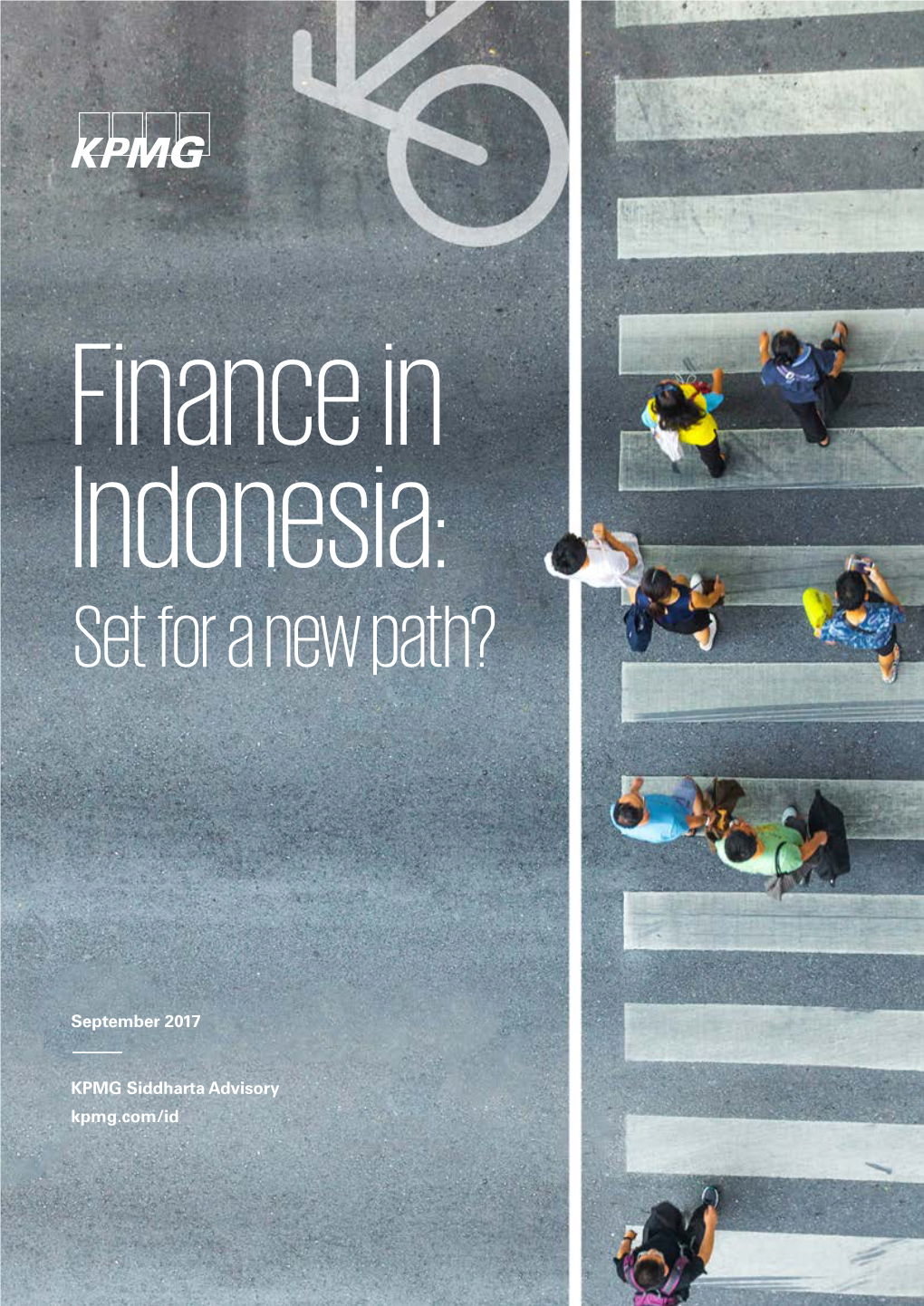 Finance in Indonesia: Set for a New Path?