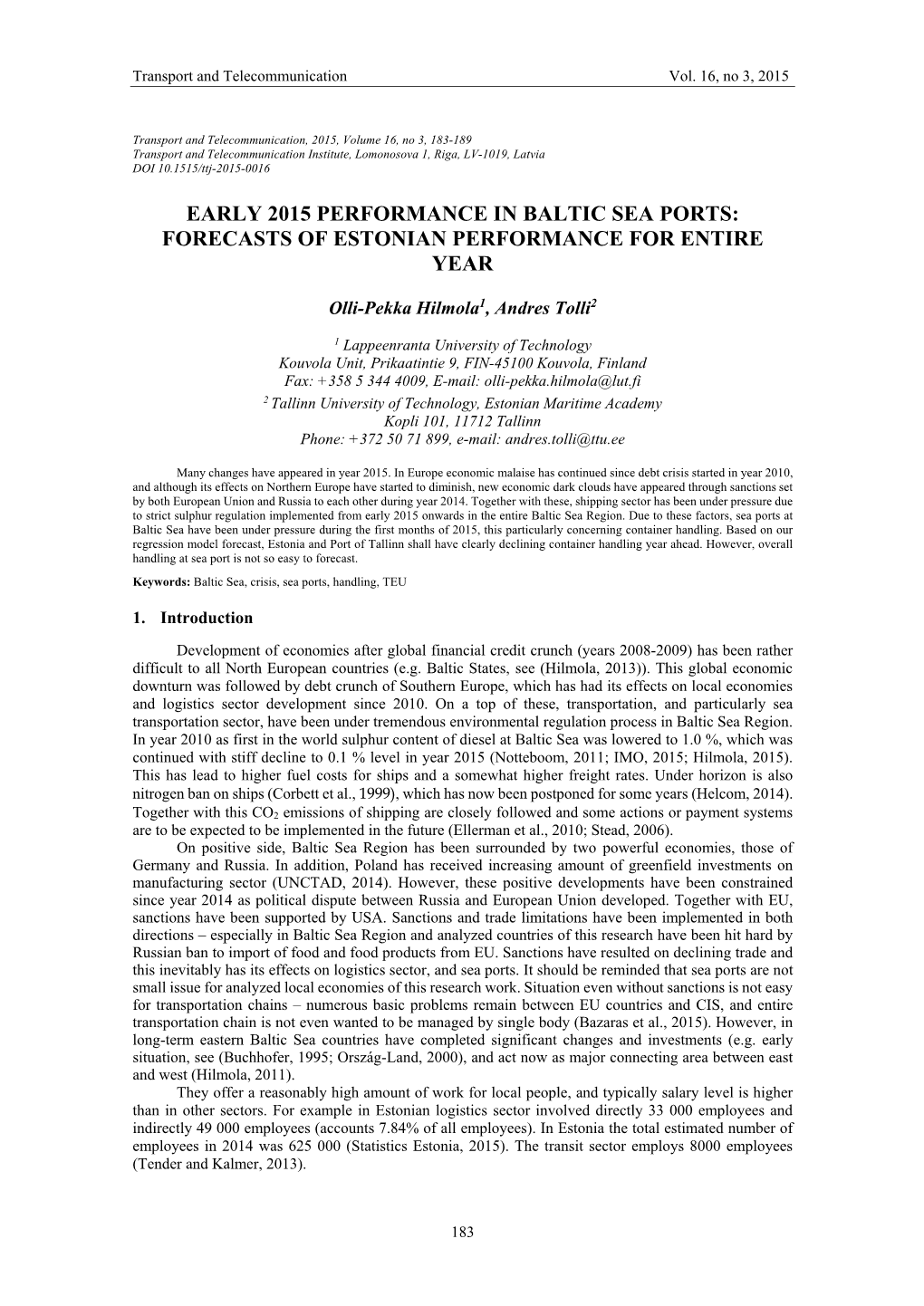 Early 2015 Performance in Baltic Sea Ports: Forecasts of Estonian Performance for Entire Year