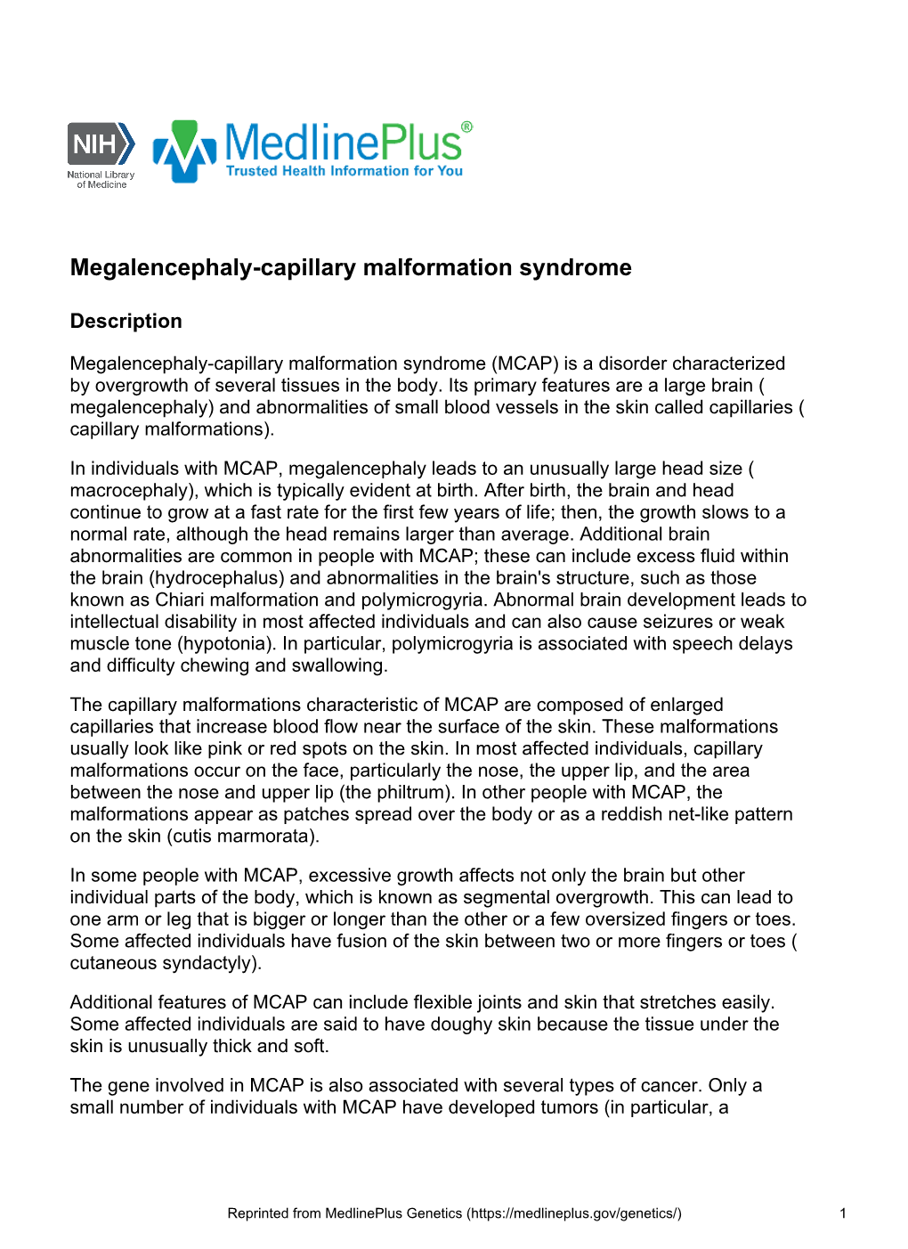 Megalencephaly-Capillary Malformation Syndrome