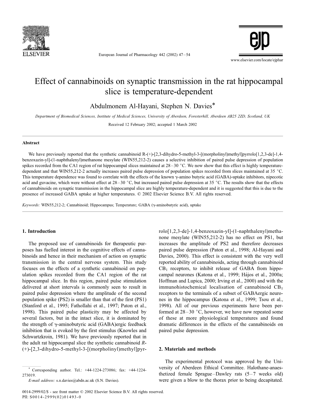 Effect of Cannabinoids on Synaptic Transmission in the Rat Hippocampal Slice Is Temperature-Dependent