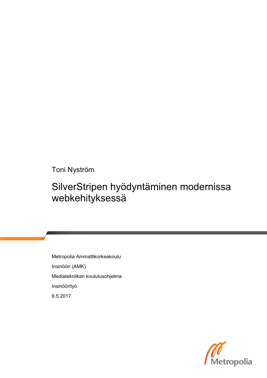 Silverstripen Hyödyntäminen Modernissa Webkehityksessä