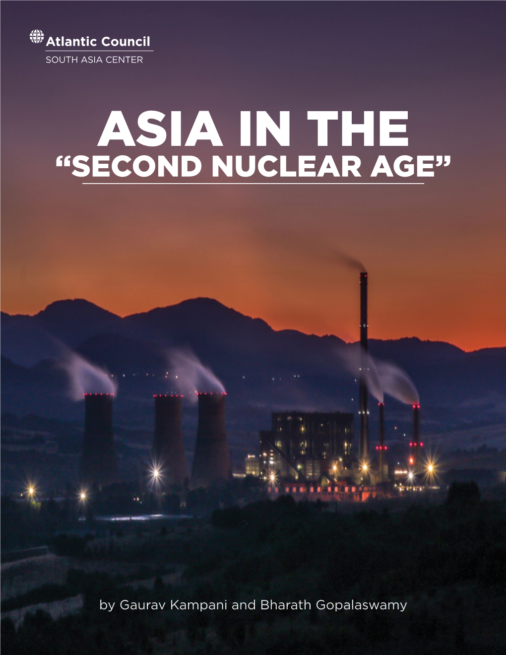 Asia in the 'Second Nuclear Age,'