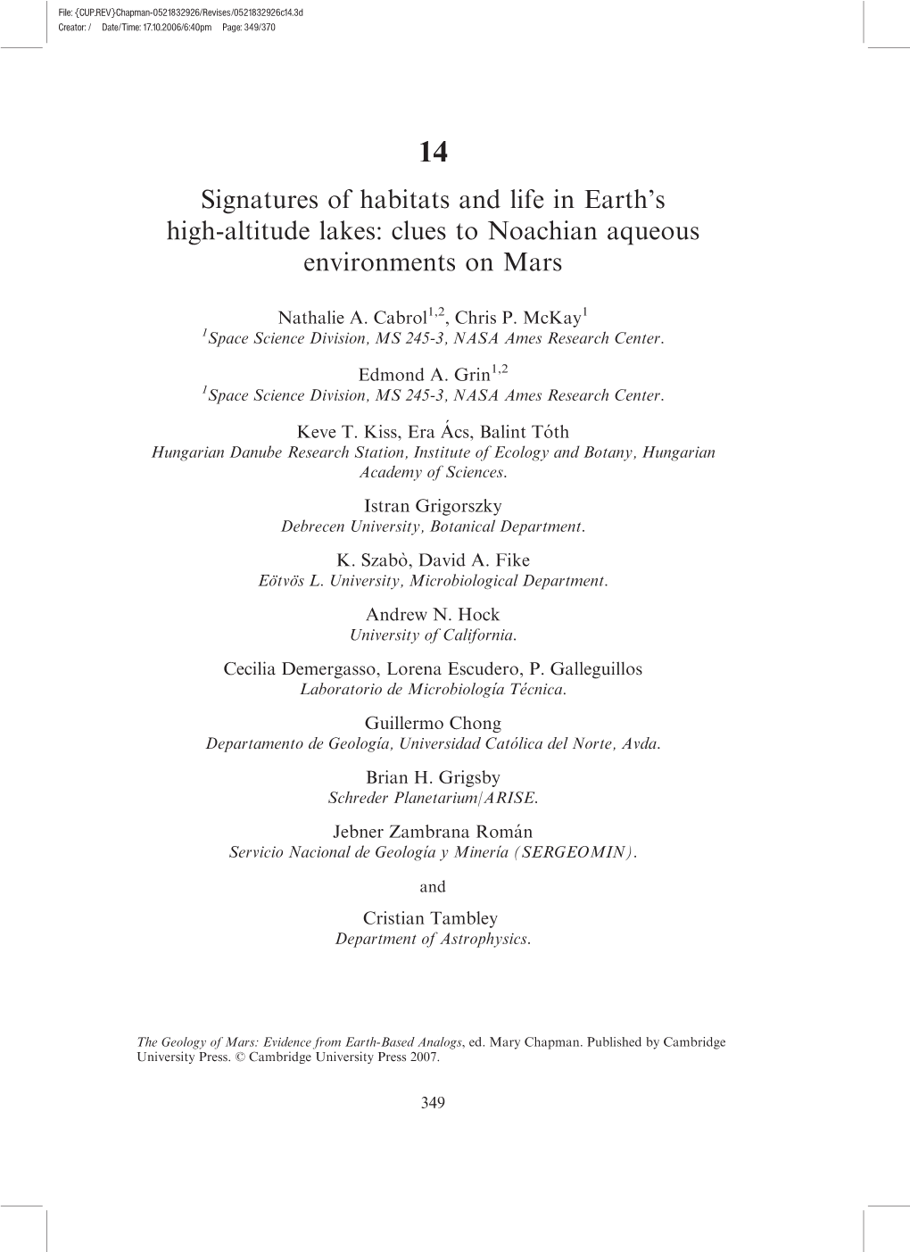 Signatures of Habitats and Life in Earth's High-Altitude Lakes