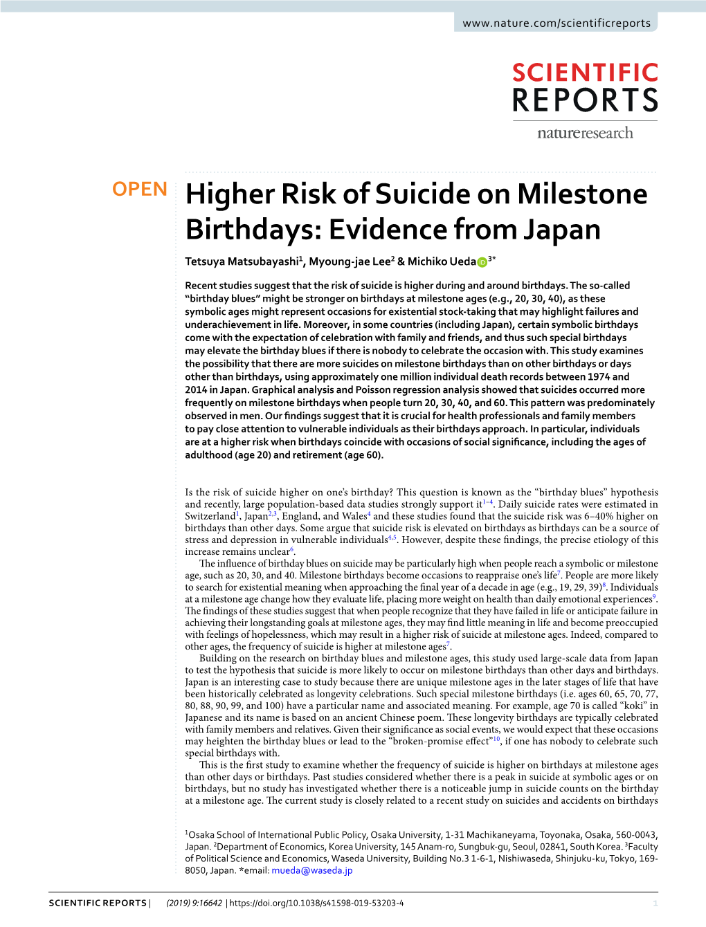 Higher Risk of Suicide on Milestone Birthdays: Evidence from Japan Tetsuya Matsubayashi1, Myoung-Jae Lee2 & Michiko Ueda 3*