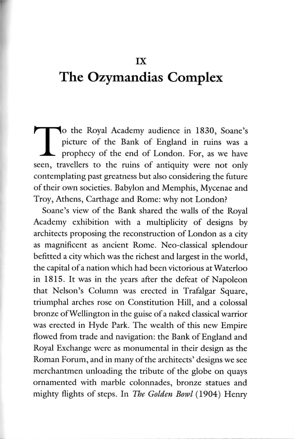 The Ozymandias Complex