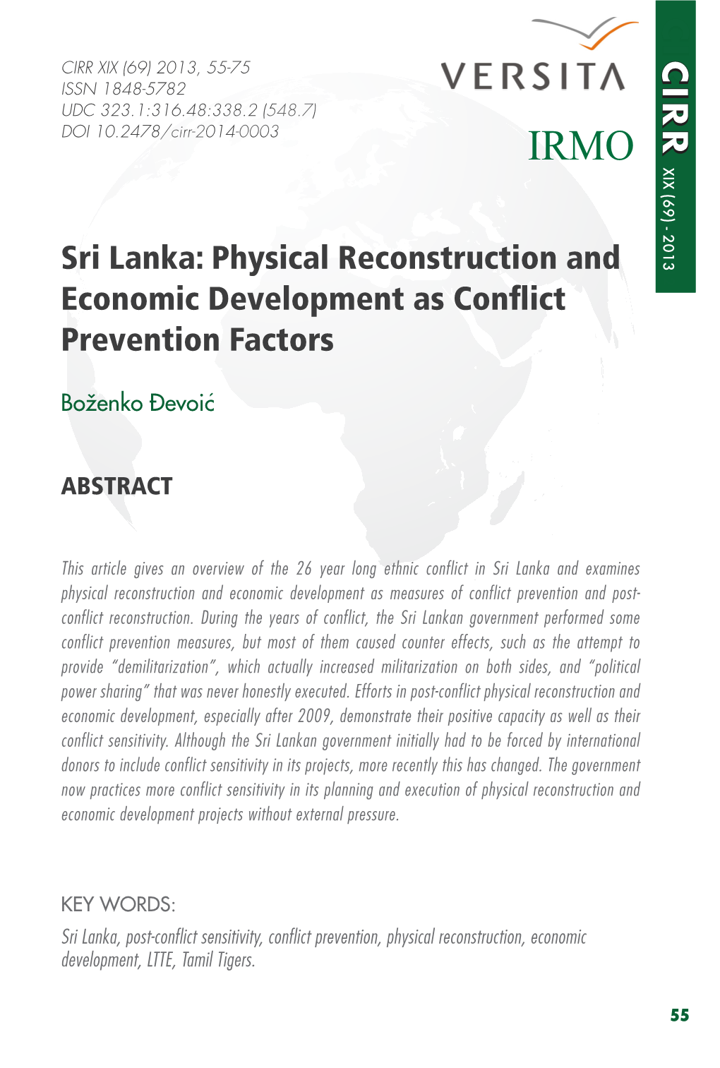 Sri Lanka: Physical Reconstruction and Economic Development As Conflict Prevention Factors