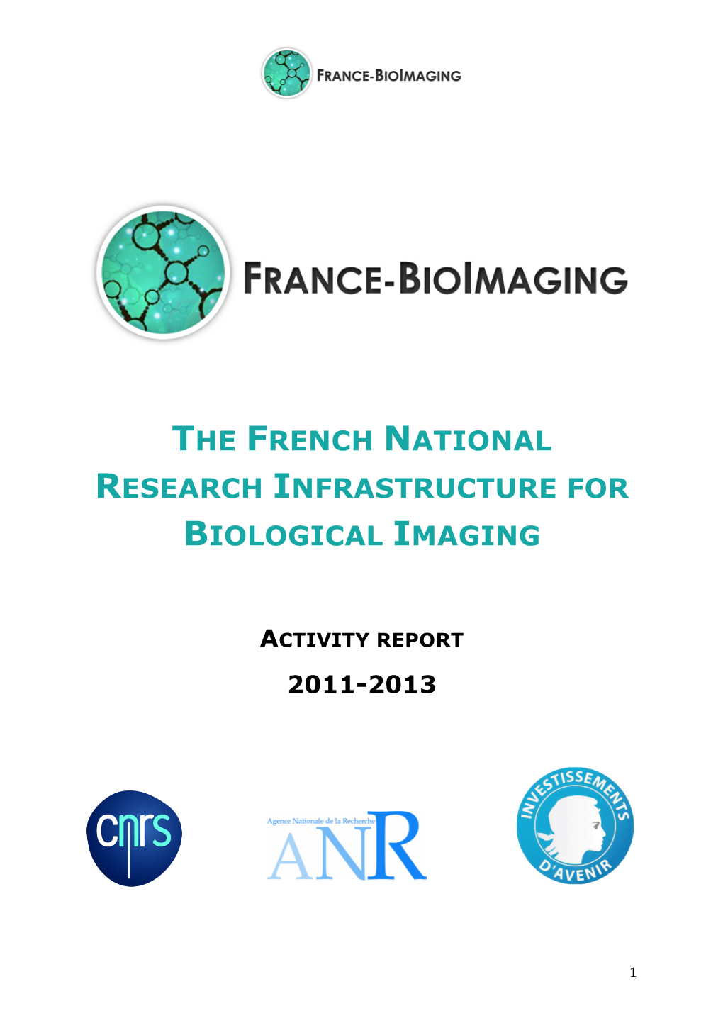 The French National Research Infrastructure for Biological Imaging