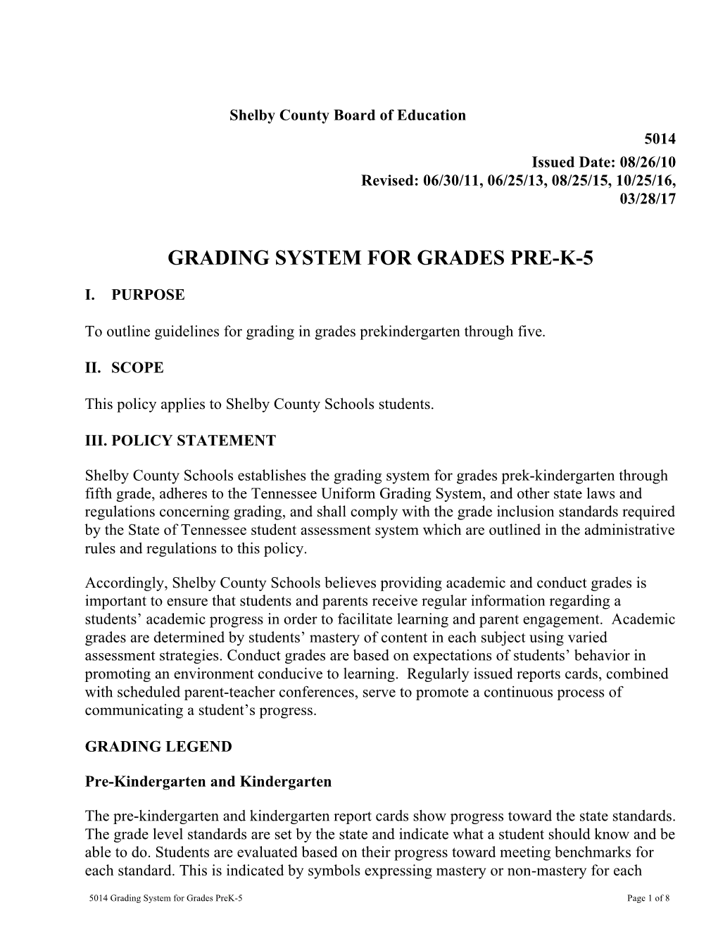 5014 Grading System for Grades Pre-K-5
