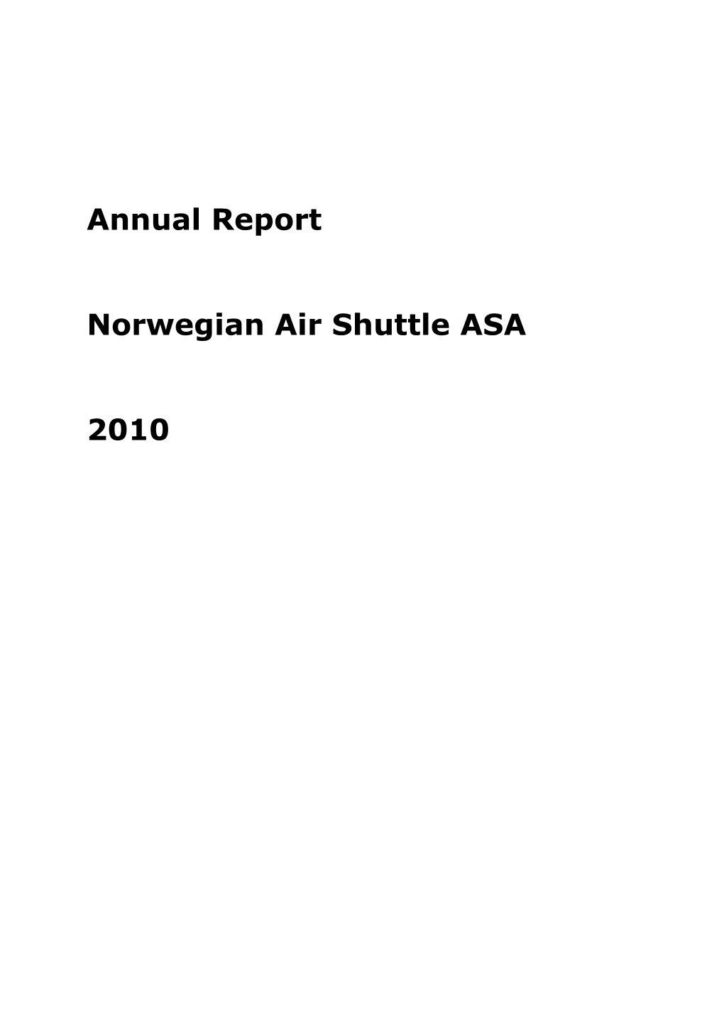 Annual Report Norwegian Air Shuttle ASA 2010