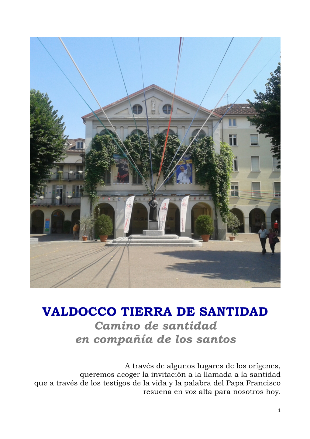 VALDOCCO TIERRA DE SANTIDAD Camino De Santidad En Compañía De Los Santos