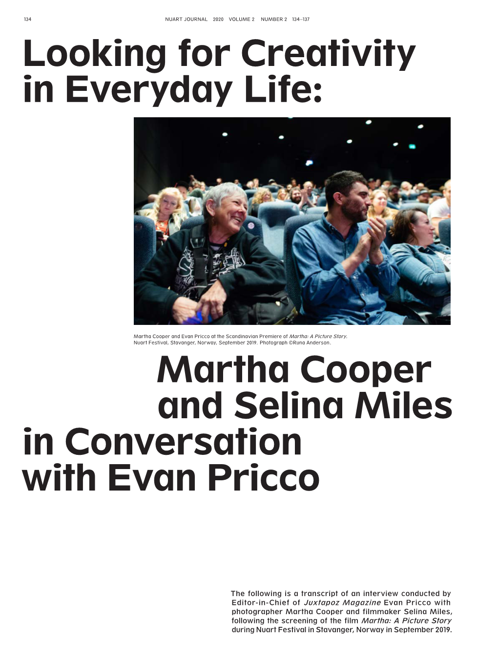 Martha Cooper and Selina Miles in Conversation with Evan Pricco