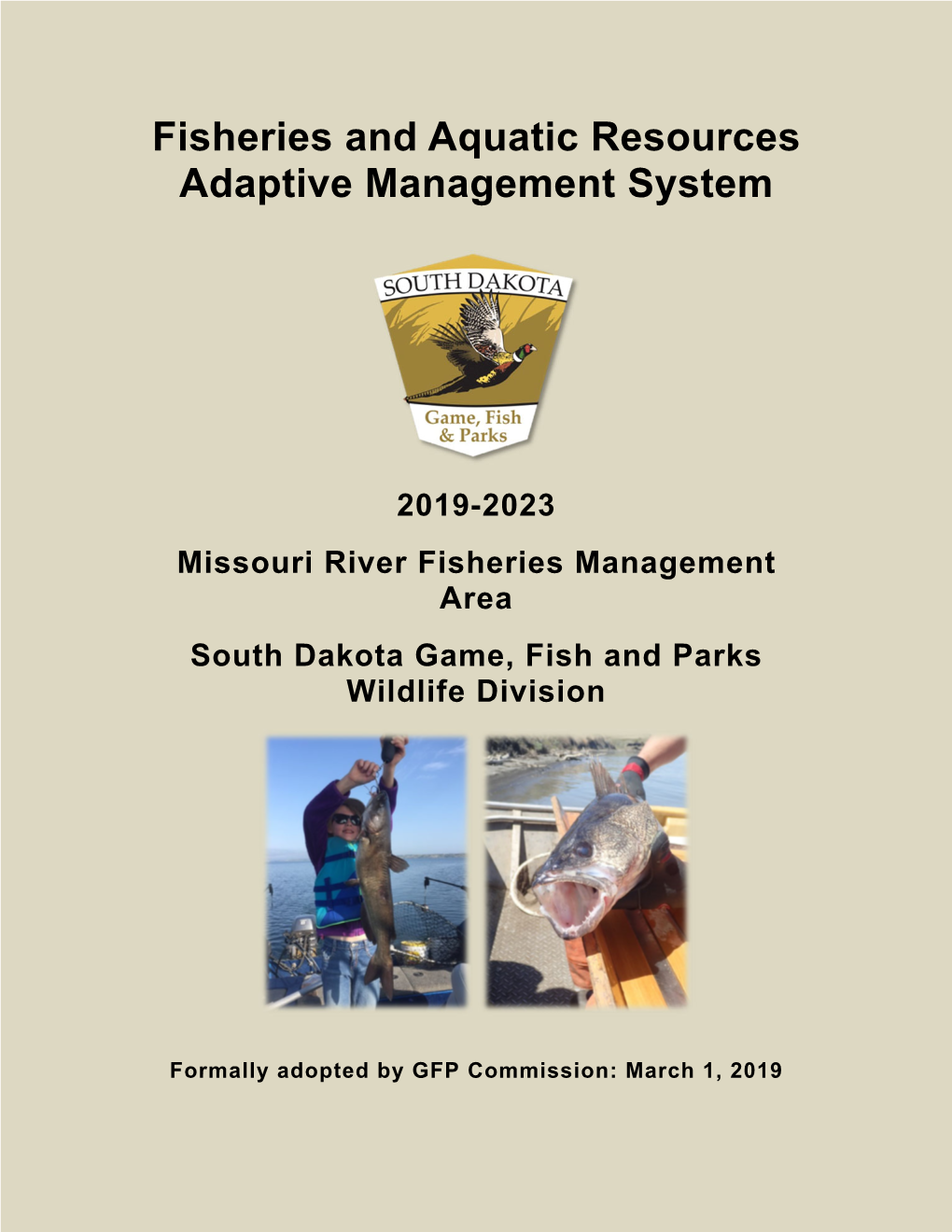 Fisheries and Aquatic Resources Adaptive Management System