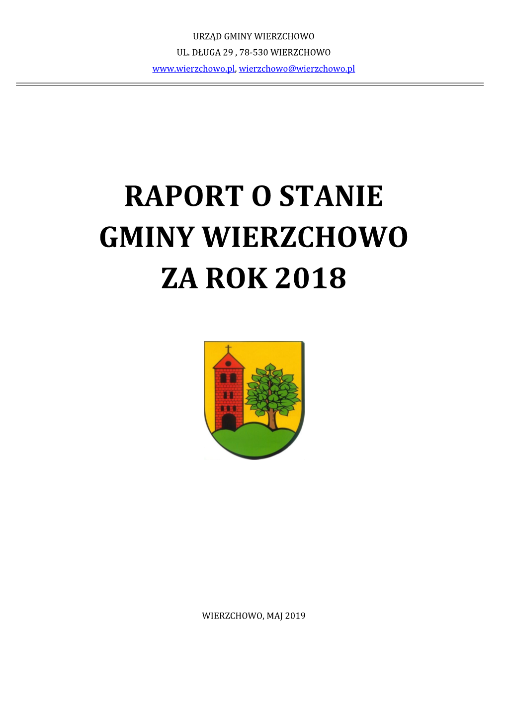 Raport O Stanie Gminy Wierzchowo Za Rok 2018