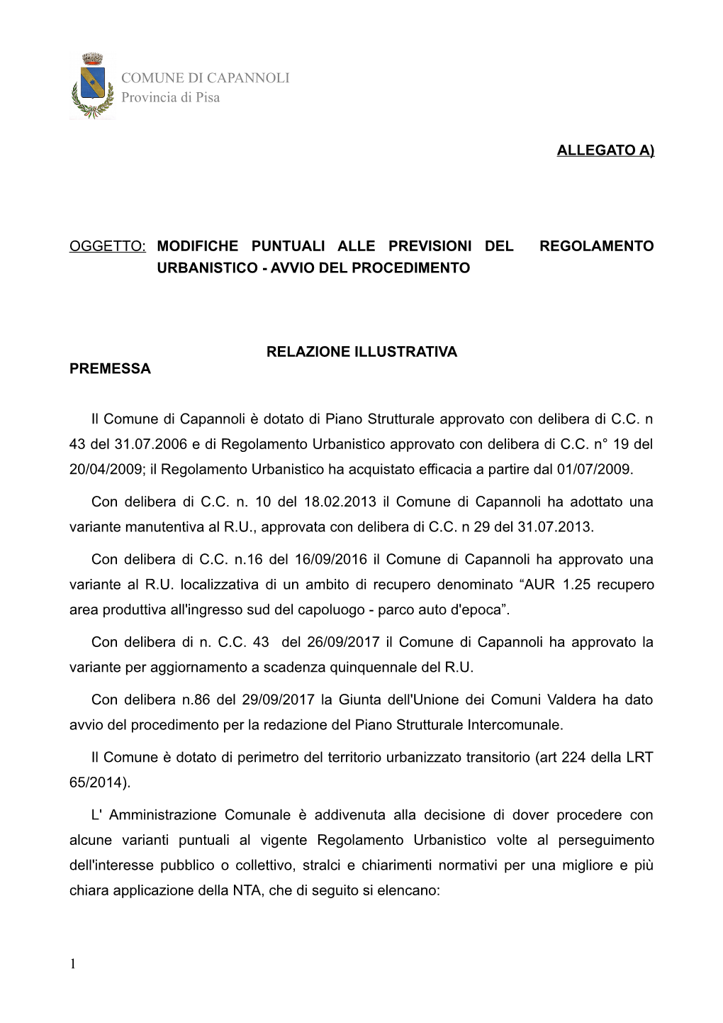 COMUNE DI CAPANNOLI Provincia Di Pisa ALLEGATO A) OGGETTO