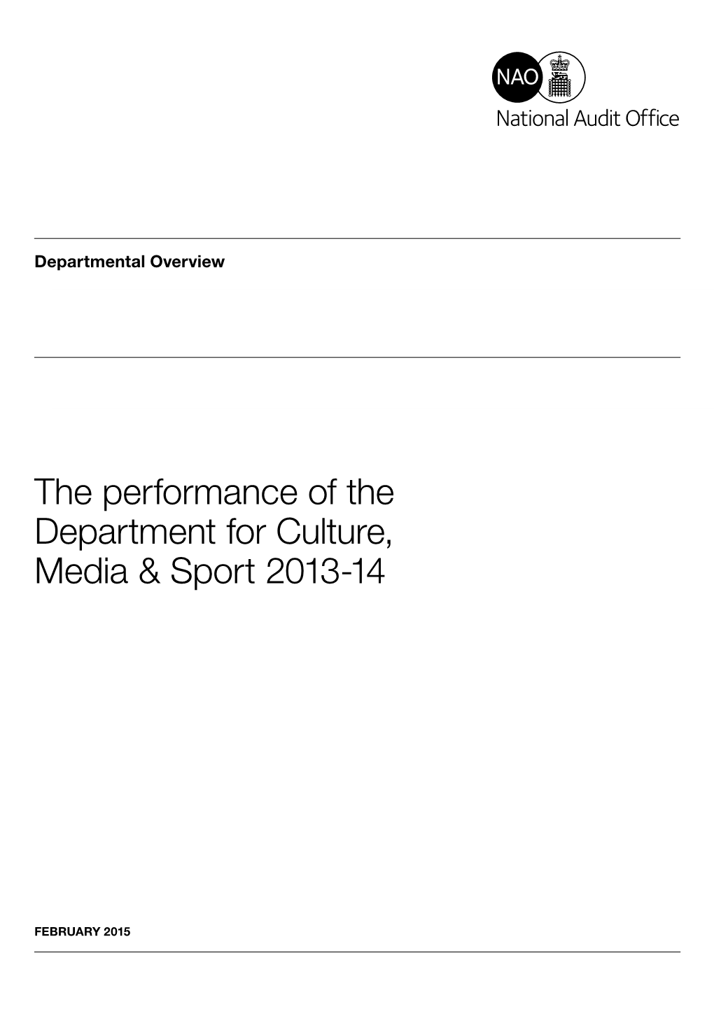 The Performance of the Department for Culture, Media & Sport 2013-14