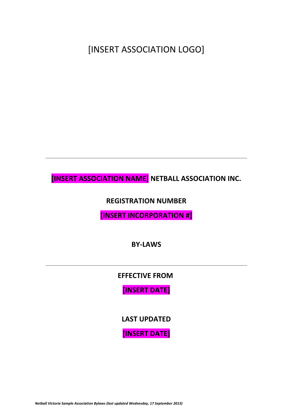 Insert Association Name Netball Association Inc