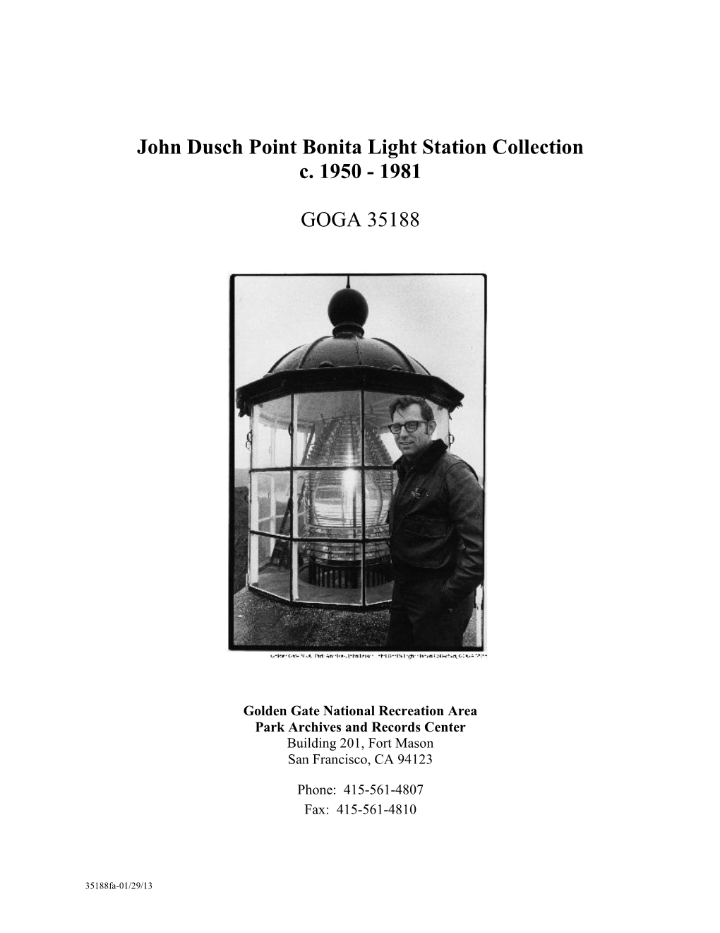 John Dusch Point Bonita Light Station Collection C. 1950 - 1981