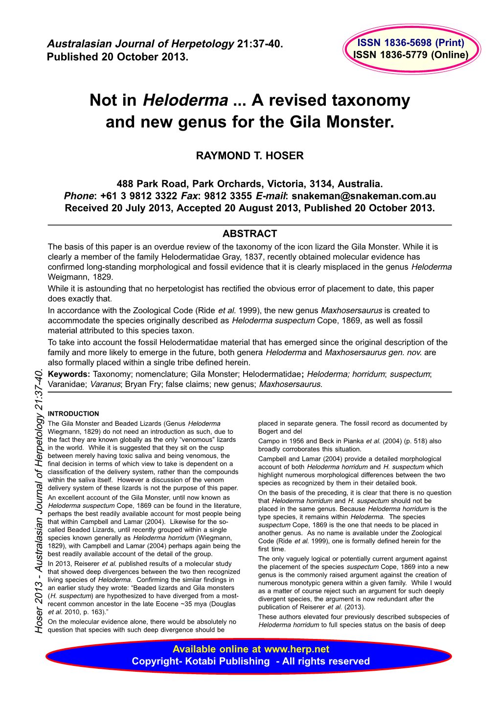 Not in Heloderma ... a Revised Taxonomy and New Genus for the Gila Monster