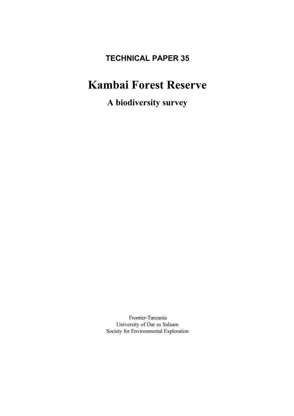 Kambai Forest Reserve a Biodiversity Survey