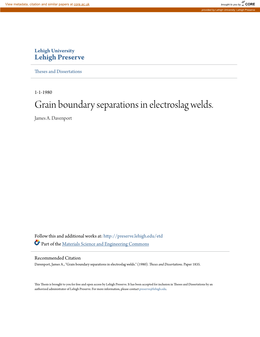 Grain Boundary Separations in Electroslag Welds. James A