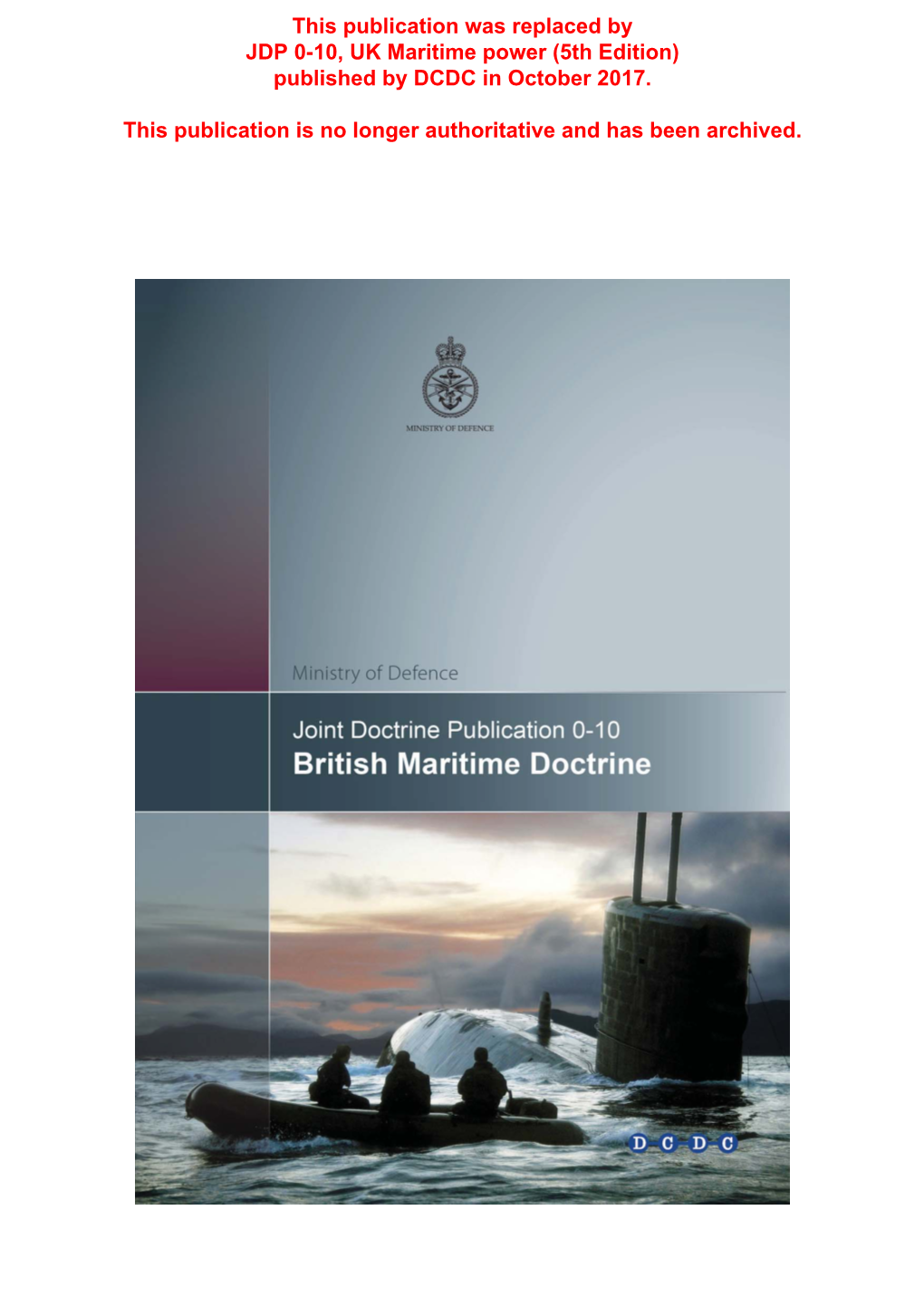 JDP 0-10, British Maritime Doctrine