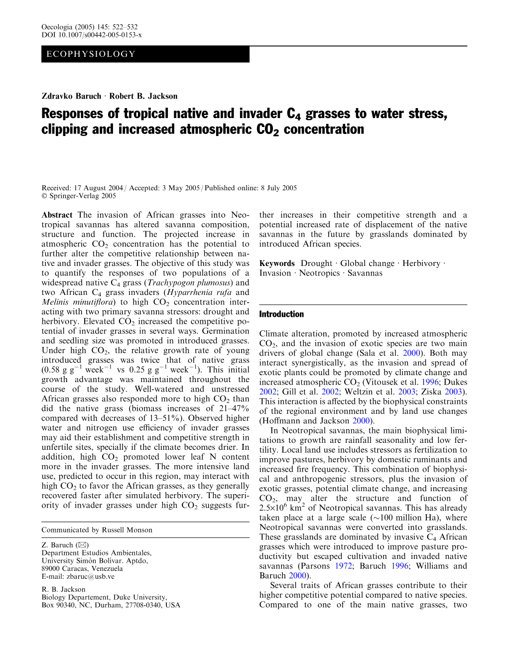 Responses of Tropical Native and Invader C 4 Grasses to Water Stress, Clipping and Increased Atmospheric CO 2 Concentration