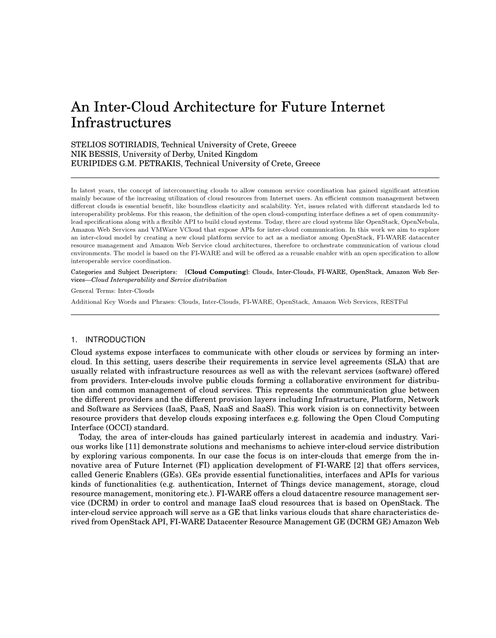 An Inter-Cloud Architecture for Future Internet Infrastructures