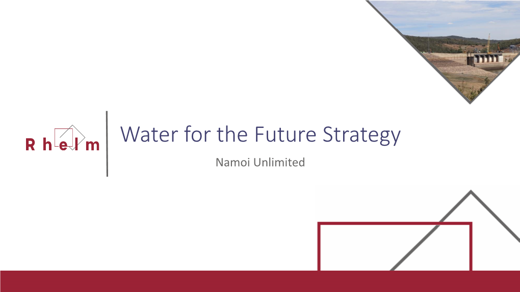 Water for the Future Strategy Namoi Unlimited Namoi Joint Organisation of Councils