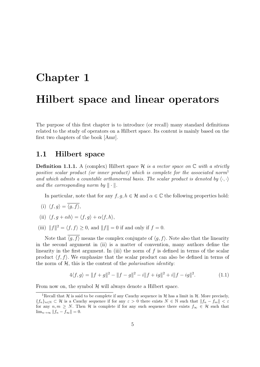 Chapter 1 Hilbert Space and Linear Operators