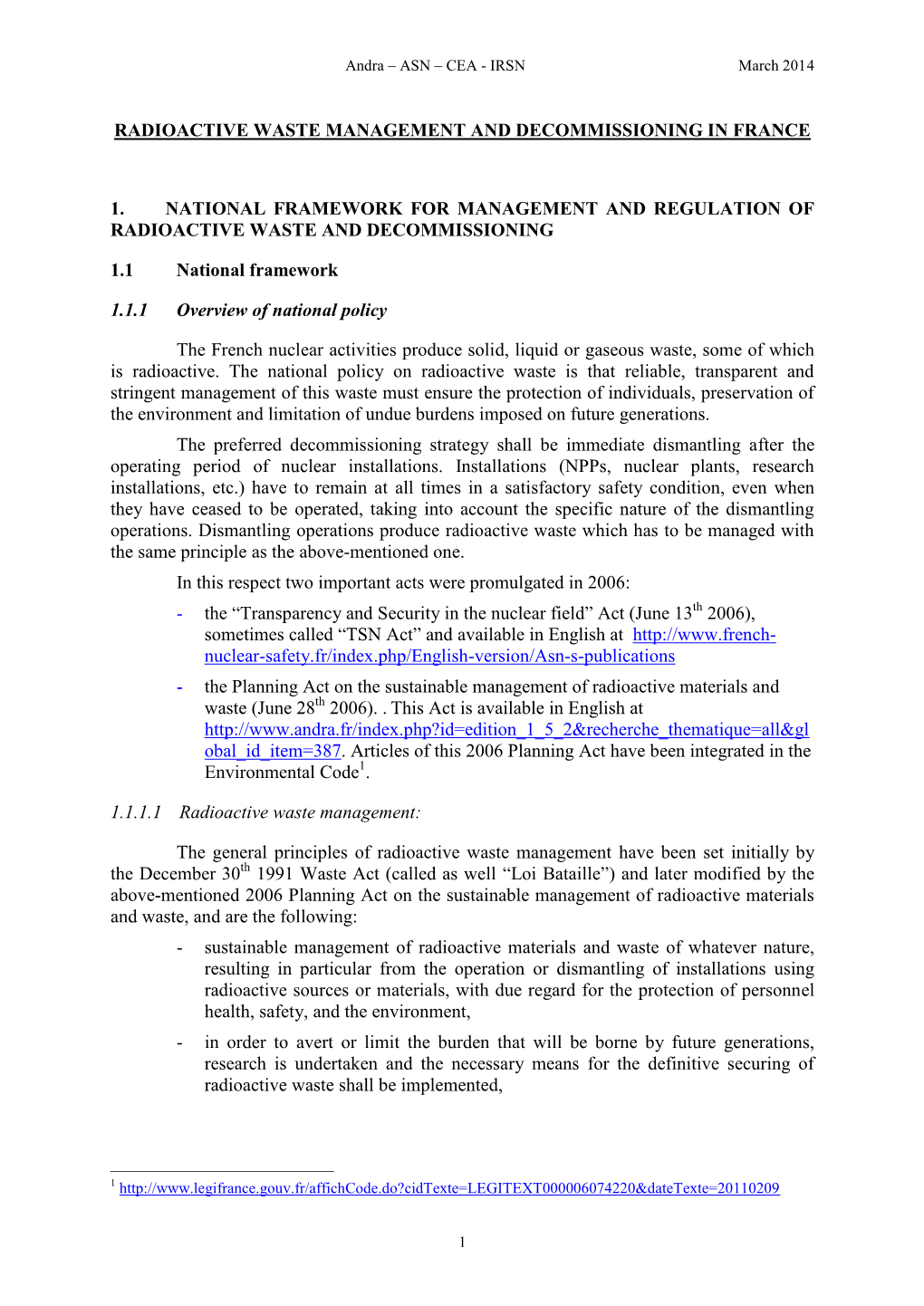 Radioactive Waste Management and Decommissioning in France