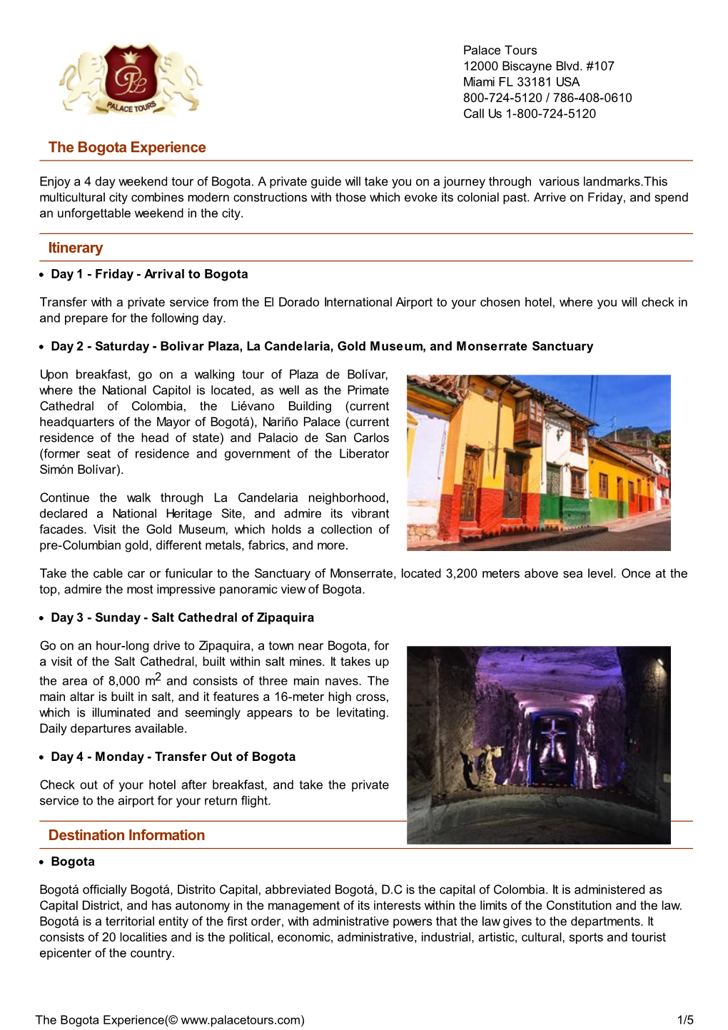 The Bogota Experience Itinerary Destination Information