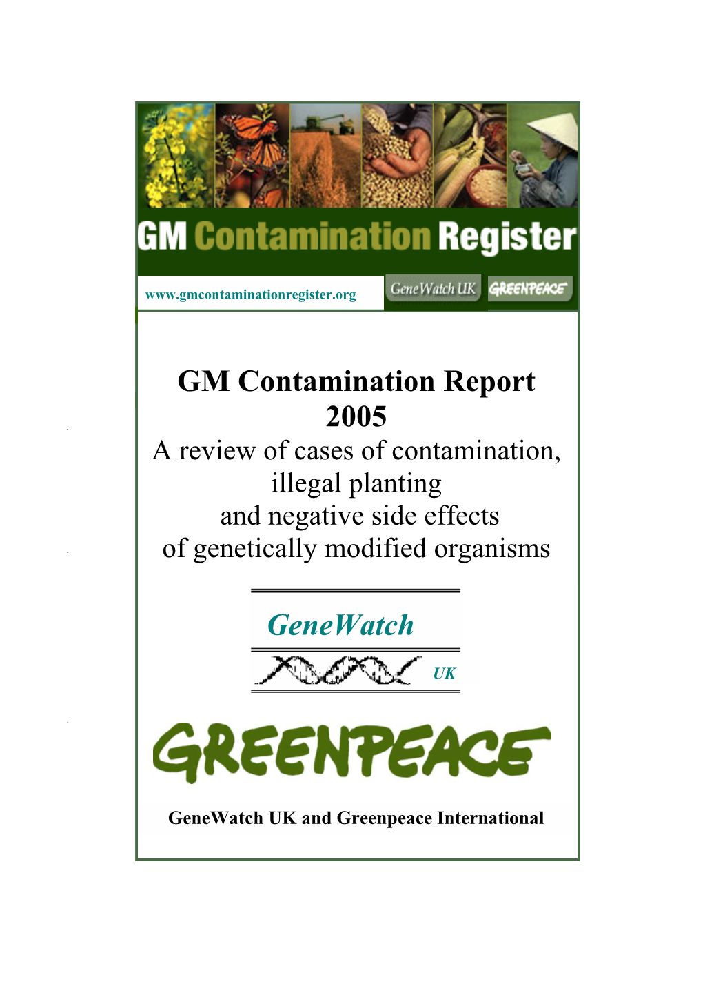 GM Contamination Register Report 2005 2