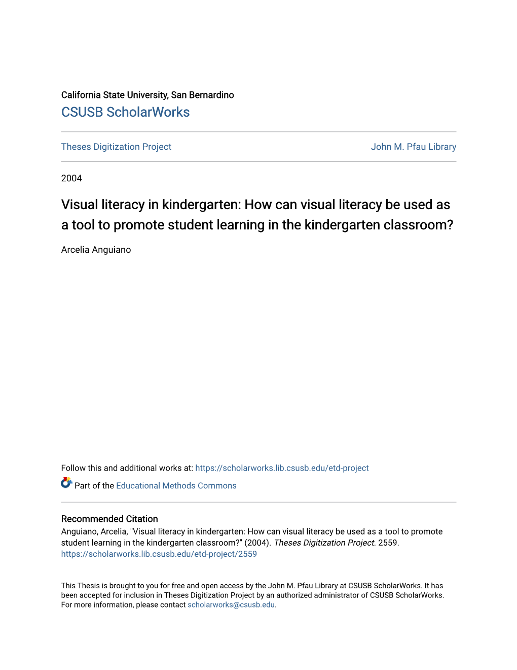 How Can Visual Literacy Be Used As a Tool to Promote Student Learning in the Kindergarten Classroom?