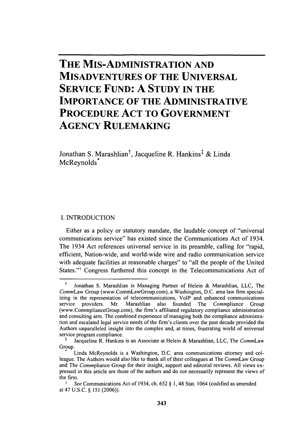 The Mis-Administration and Misadventures of the Universal Service Fund: a Study in the Importance of the Administrative Procedure Act to Government Agency Rulemaking