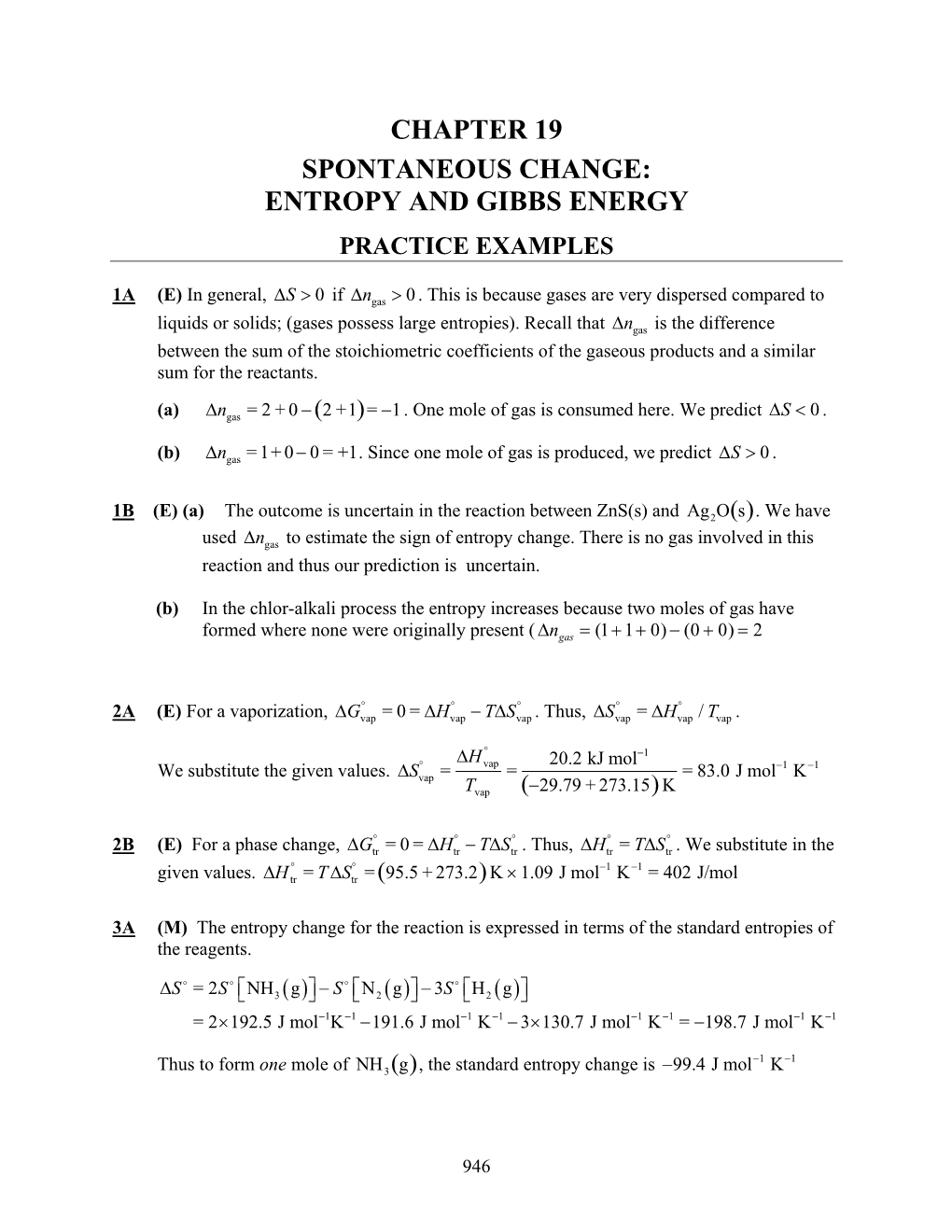 Chapter 19 Spontaneous Change: Entropy and Gibbs