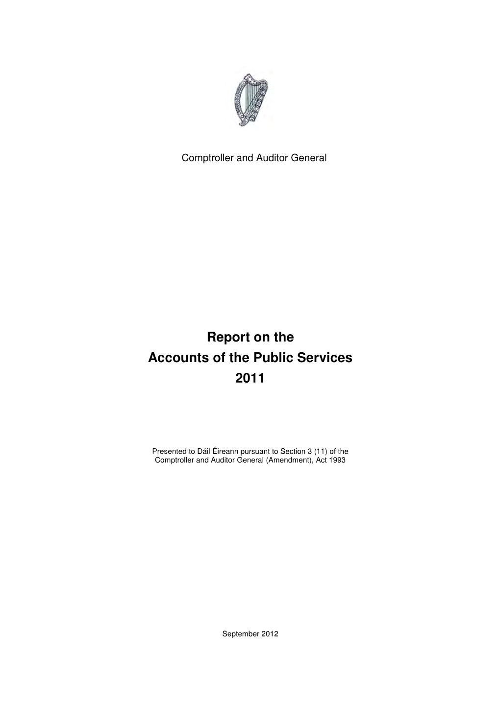 Report on the Accounts of the Public Services 2011