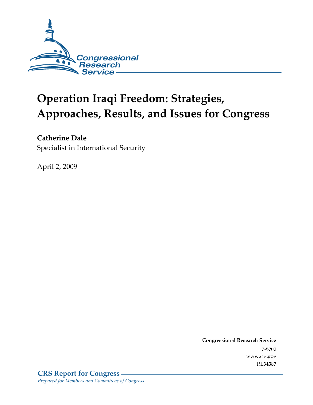 Operation Iraqi Freedom: Strategies, Approaches, Results