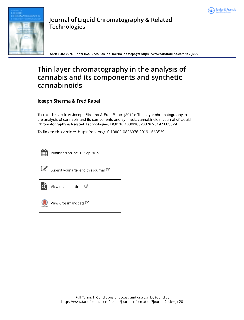 Thin Layer Chromatography in the Analysis of Cannabis and Its Components and Synthetic Cannabinoids